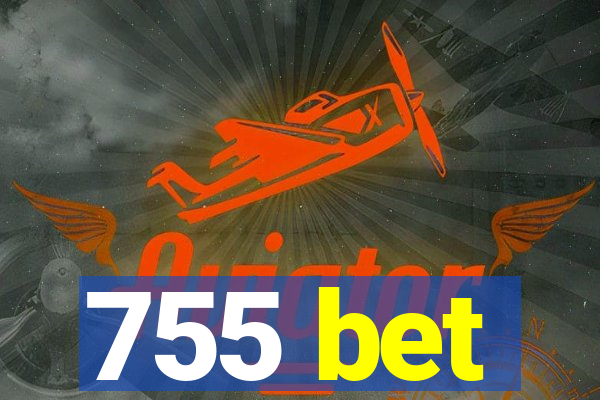 755 bet